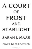 La Cour du givre et de la lumière des étoiles - La série n°1 des best-sellers - Court of Frost and Starlight - The #1 bestselling series