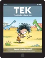 Tek : L'homme des cavernes moderne - Tek: The Modern Cave Boy