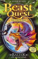 Beast Quest : 43 : Balisk le serpent d'eau [Avec cartes] - Beast Quest: 43: Balisk the Water Snake [With Cards]