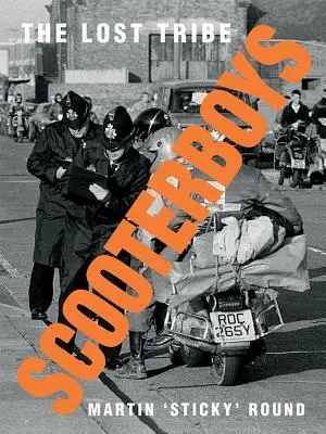 Scooterboys : La tribu perdue - Scooterboys: The Lost Tribe