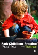 Pratique de la petite enfance : Froebel aujourd'hui - Early Childhood Practice: Froebel Today