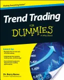 Trend Trading for Dummies (Le trading de tendances pour les nuls) - Trend Trading for Dummies