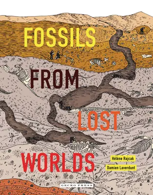 Fossiles des mondes perdus - Fossils from Lost Worlds