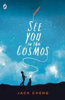 À bientôt dans le cosmos - See You in the Cosmos