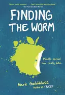 Trouver le ver - Finding the Worm