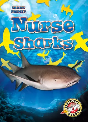 Requins nourrices - Nurse Sharks