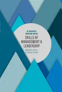 Compétences en matière de gestion et de leadership : Gérer les personnes dans les organisations - Skills of Management and Leadership: Managing People in Organisations