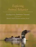 Exploration du comportement animal : Lectures de l'American Scientist - Exploring Animal Behavior: Readings from American Scientist