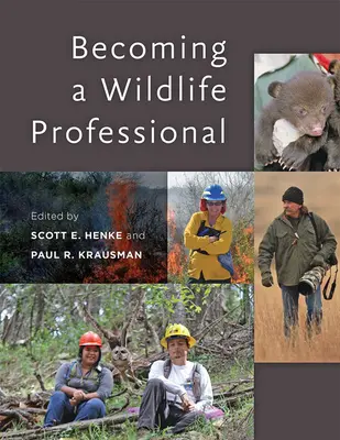 Devenir un professionnel de la faune - Becoming a Wildlife Professional