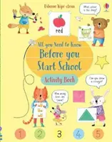 Cahier d'activités Wipe-Clean All You Need to Know Before You Start School (Tout ce qu'il faut savoir avant de commencer l'école) - Wipe-Clean All You Need to Know Before You Start School Activity Book