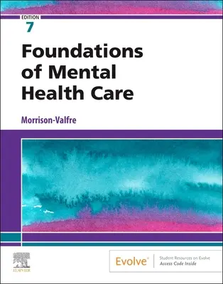 Les fondements des soins de santé mentale - Foundations of Mental Health Care