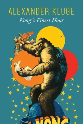 La meilleure heure de Kong : Une chronique des connexions - Kong's Finest Hour: A Chronicle of Connections