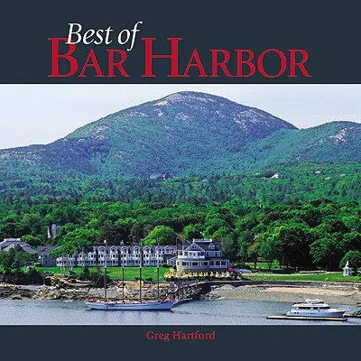 Le meilleur de Bar Harbor - Best of Bar Harbor