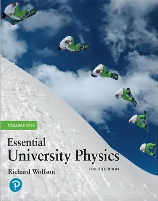 L'essentiel de la physique universitaire : Volume 1 - Essential University Physics: Volume 1