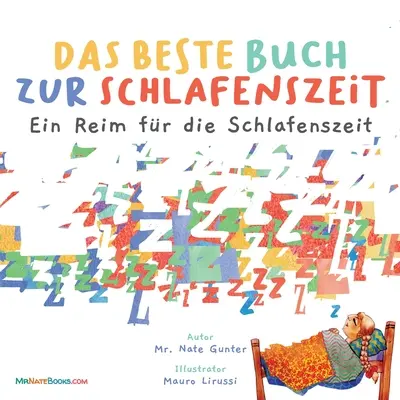 Le meilleur livre pour le coucher (allemand) : Une comptine pour l'heure du coucher des enfants - The Best Bedtime Book (German): A rhyme for children's bedtime