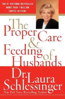 Les bons soins et l'alimentation des maris - The Proper Care and Feeding of Husbands