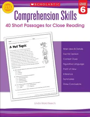 Compétences en matière de compréhension : 40 courts passages pour une lecture attentive, 6e année - Comprehension Skills: 40 Short Passages for Close Readings, Grade 6