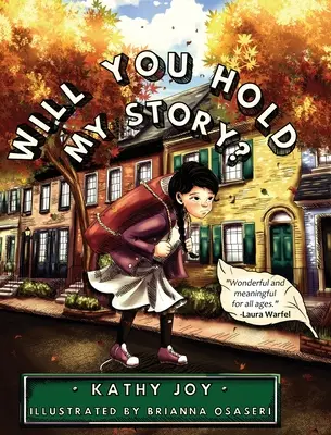 Tiendras-tu mon histoire&nbsp;? - Will You Hold My Story?