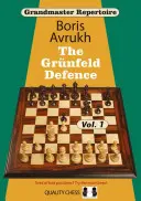 Grandmaster Repertoire 8 : La défense Grnfeld Vol.1 - Grandmaster Repertoire 8: The Grnfeld Defence Vol.1