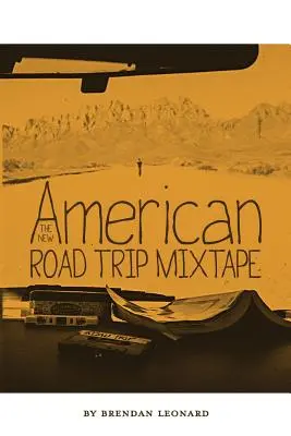 Le nouveau road trip américain Mixtape - The New American Road Trip Mixtape