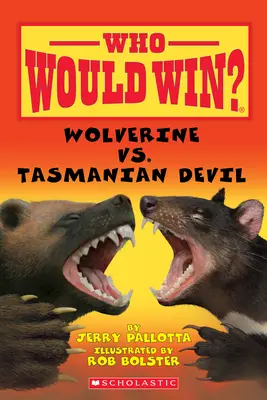 Carcajou vs Diable de Tasmanie (Qui gagnerait ?) - Wolverine vs. Tasmanian Devil (Who Would Win?)