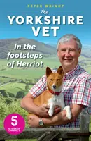 Le vétérinaire du Yorkshire - The Yorkshire Vet