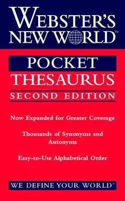 Webster's New World Pocket Thesaurus, deuxième édition - Webster's New World Pocket Thesaurus, Second Edition