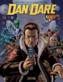 Dan Dare : Les Années 2000 AD, Volume Un - Dan Dare: The 2000 AD Years, Volume One