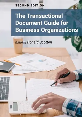 Le guide des documents transactionnels pour les entreprises - The Transactional Document Guide for Business Organizations