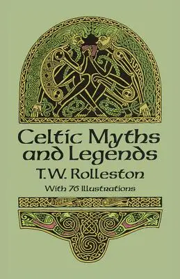 Mythes et légendes celtiques - Celtic Myths and Legends