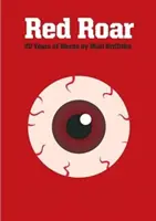 Red Roar - « 20 Years of Words » (20 ans de paroles) - Red Roar - 