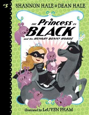 La princesse noire et la horde de lapins affamés - The Princess in Black and the Hungry Bunny Horde