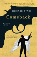 Le retour : Un roman de Parker - Comeback: A Parker Novel