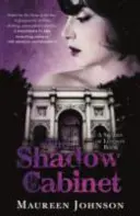 Cabinet d'ombres - Un roman de Shades of London - Shadow Cabinet - A Shades of London Novel