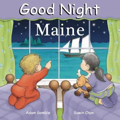 Bonne nuit Maine - Good Night Maine