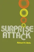 Attaque surprise : Leçons pour la planification de la défense - Surprise Attack: Lessons for Defense Planning