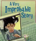 Une histoire très improbable : Une aventure mathématique - A Very Improbable Story: A Math Adventure