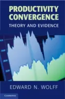 Convergence de la productivité : Théorie et preuves - Productivity Convergence: Theory and Evidence
