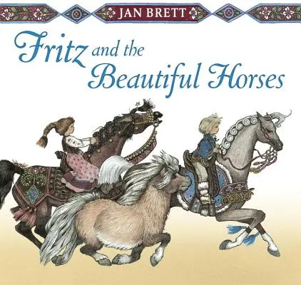 Fritz et les beaux chevaux - Fritz and the Beautiful Horses
