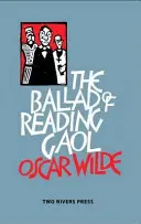 Ballade de la prison de Reading - Ballad of Reading Gaol