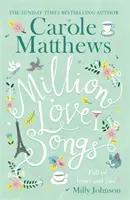 Million Love Songs - La lecture qui fait rire aux éclats et qui fait du bien - Million Love Songs - The laugh-out-loud, feel-good read