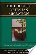 Cultures de la migration italienne CB : Trajectoires diverses et perspectives discrètes - Cultures of Italian Migration CB: Diverse Trajectories and Discrete Perspectives