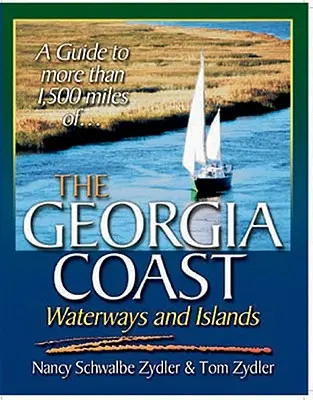 La côte, les voies navigables et les îles de Géorgie - The Georgia Coast, Waterways and Islands