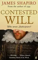 Testament contesté - Qui a écrit Shakespeare ? - Contested Will - Who Wrote Shakespeare ?