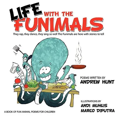 La vie avec les Funimals - Life with the Funimals