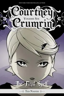 Courtney Crumrin Vol. 6, Volume 6 : Le sort final - Courtney Crumrin Vol. 6, Volume 6: The Final Spell