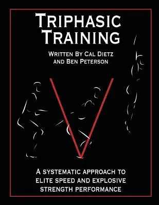 L'entraînement triphasique : Une approche systématique de la vitesse d'élite et de la force explosive - Triphasic Training: A systematic approach to elite speed and explosive strength performance