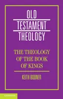 La théologie du Livre des Rois - The Theology of the Book of Kings