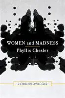 Les femmes et la folie - Women and Madness