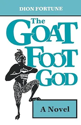 Dieu au pied de chèvre - Goat Foot God